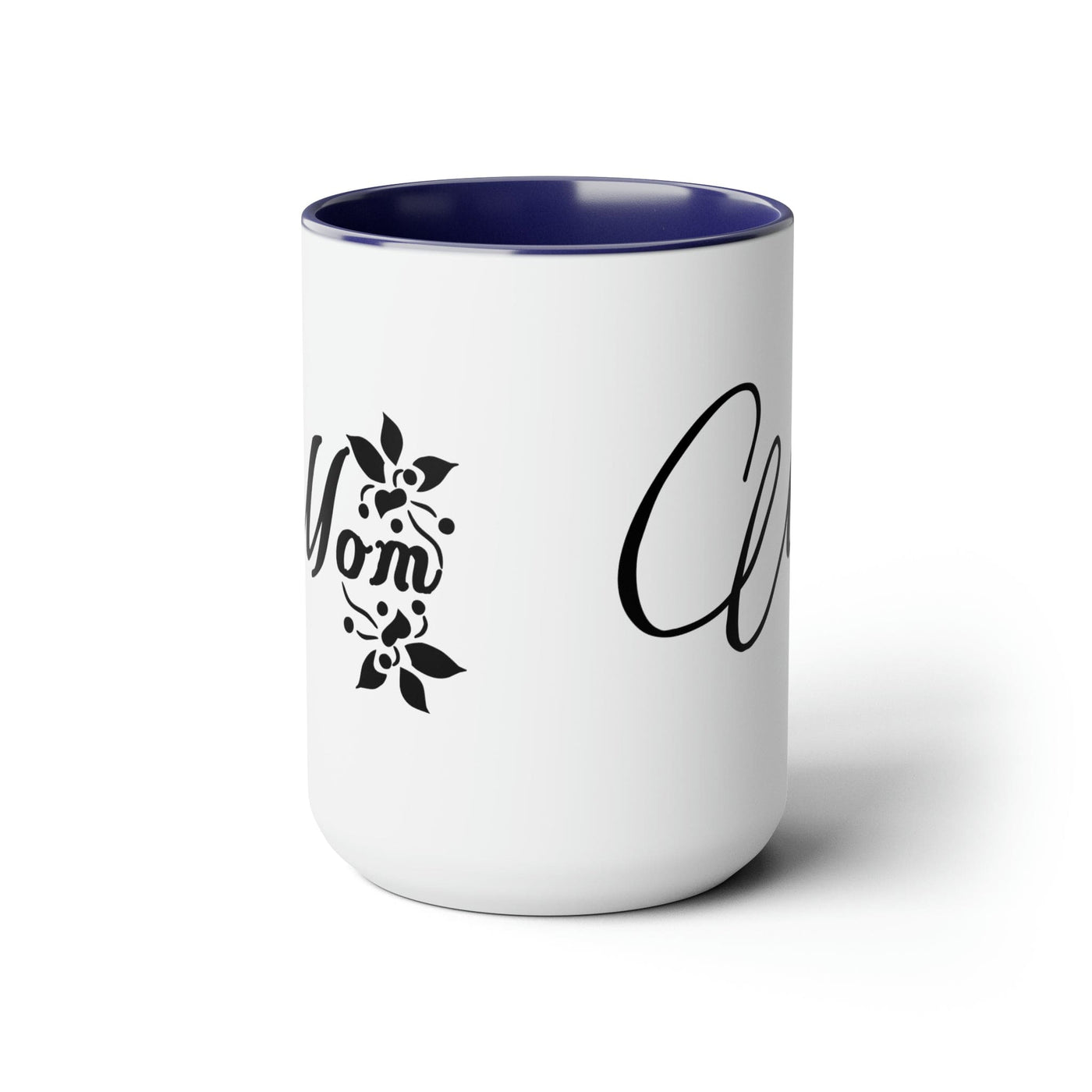 Accent Ceramic Coffee Mug 15oz - Mom Appreciation For Mothers - Decorative