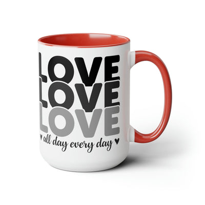 Accent Ceramic Mug 15oz Love All Day Every Day Black Print - Decorative