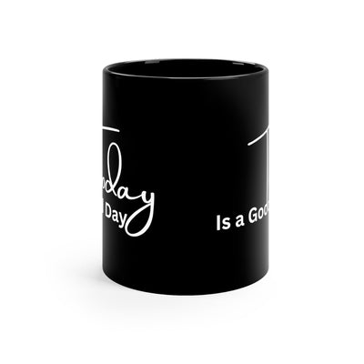 Black Ceramic Mug - 11oz Today Is a Good Day - Decorative | Ceramic Mugs | 11oz