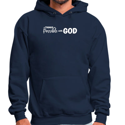 Mens Graphic Hoodie All Things Are Possible With God - Unisex | Hoodies