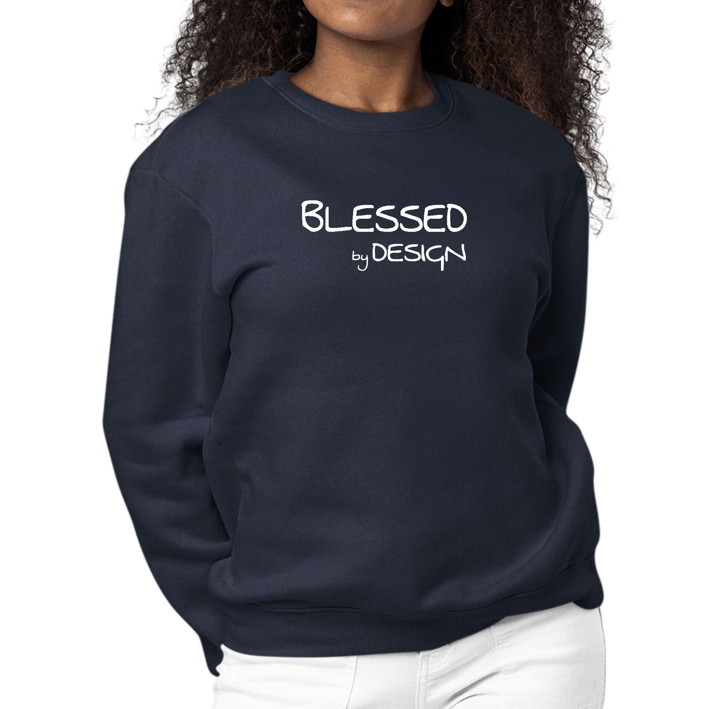 Womens Graphic Sweatshirt Blessed By Design - Inspirational - Womens
