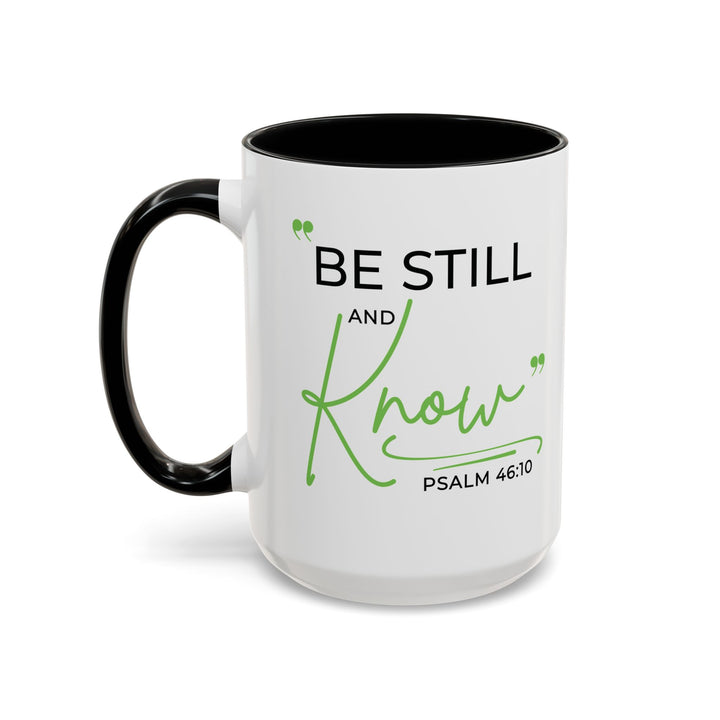 Ceramic Gift Mug - Be Still and Know