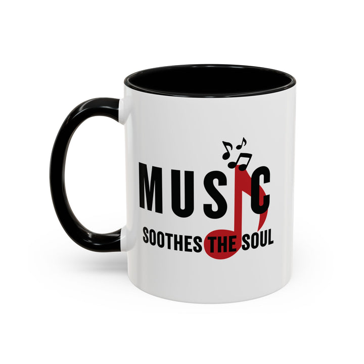 Ceramic Gift Mug - Music Soothes the Soul
