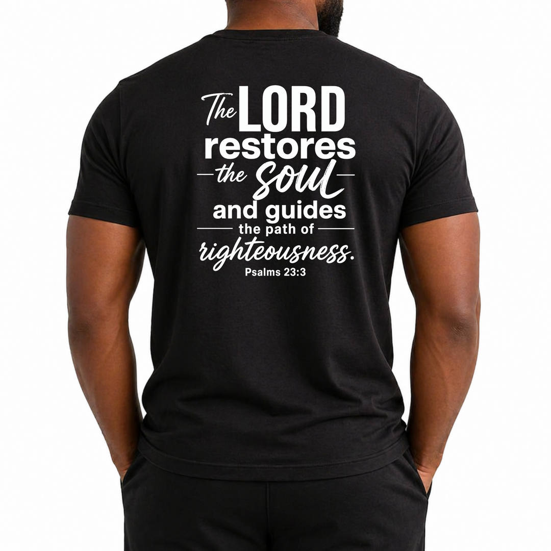 Graphic T-Shirt Inspirational Apparel inspired by Biblical Scripture Psalm 23:3
