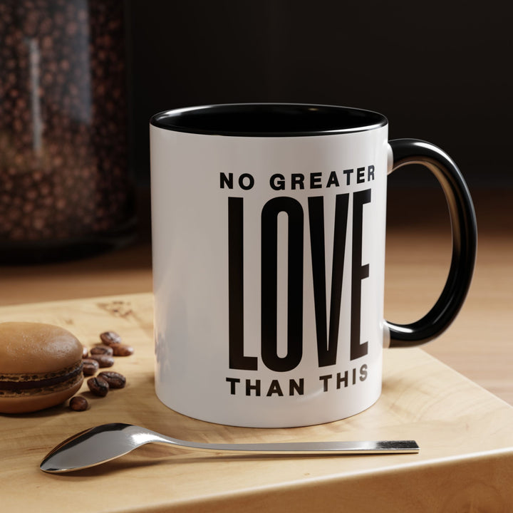 Ceramic Gift Mug - No Greater Love Than This