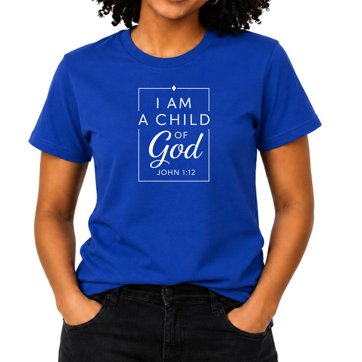 Royal blue t-shirt with white text "I Am A Child of God John 1:12".