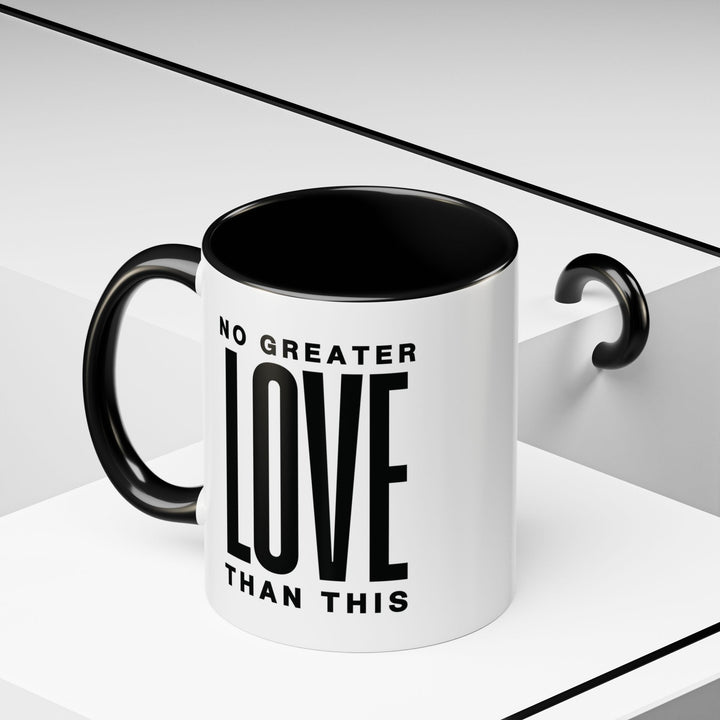 Ceramic Gift Mug - No Greater Love Than This
