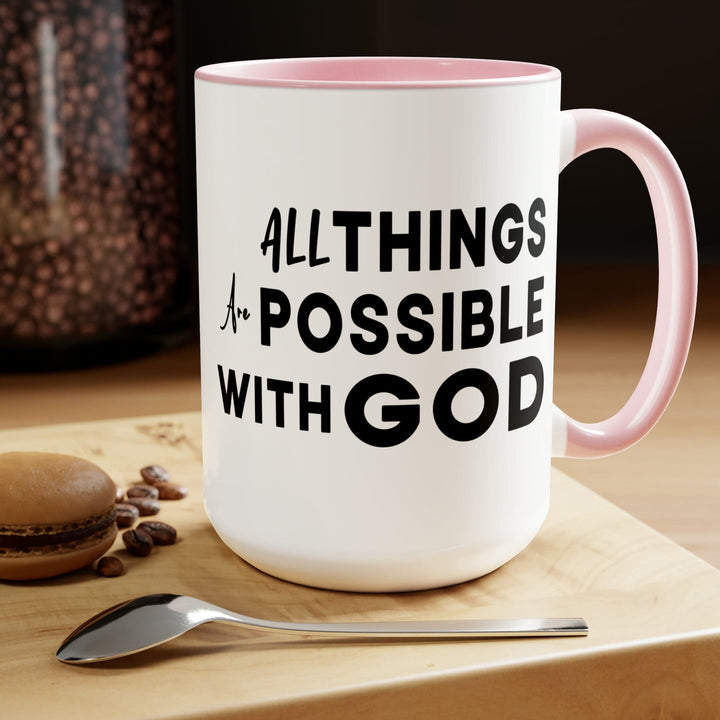 Accent Ceramic Coffee Mug 15oz - All Things Are Possible With God Black