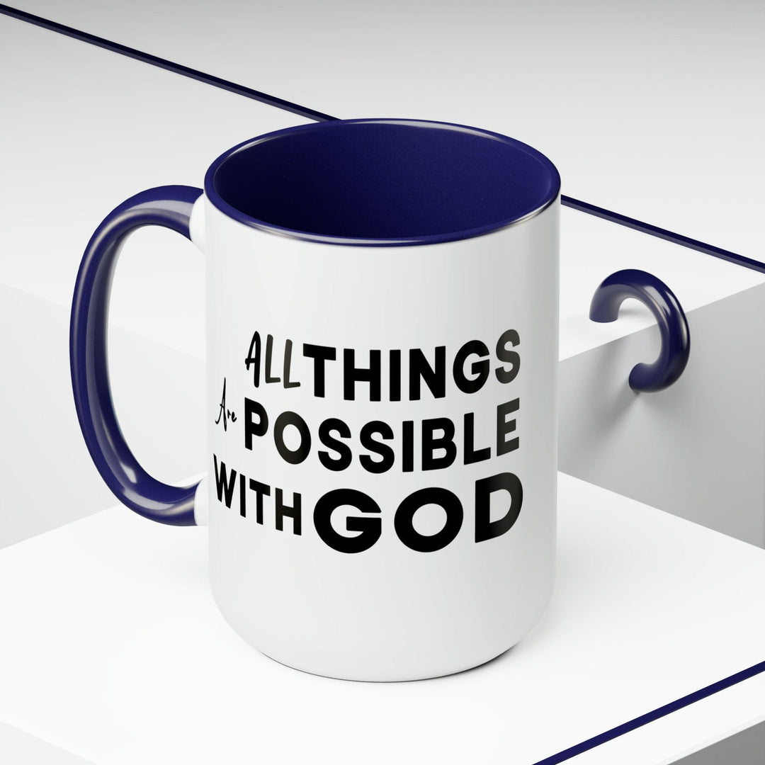 Accent Ceramic Coffee Mug 15oz - All Things Are Possible With God Black