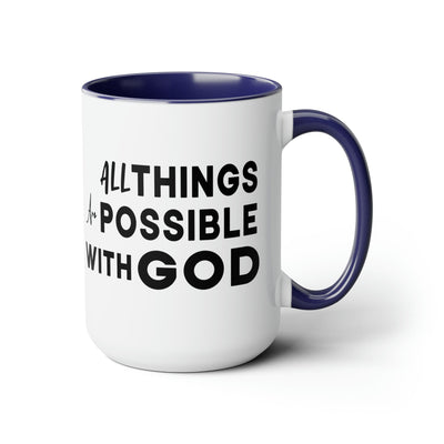 Accent Ceramic Coffee Mug 15oz - All Things Are Possible With God Black