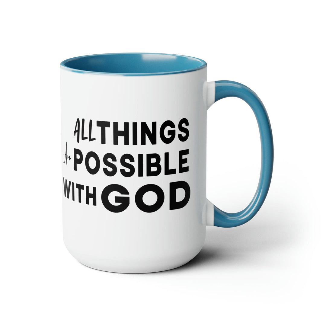 Accent Ceramic Coffee Mug 15oz - All Things Are Possible With God Black