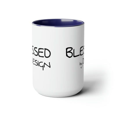 Accent Ceramic Coffee Mug 15oz - Blessed By Design - Inspirational Affirmation -