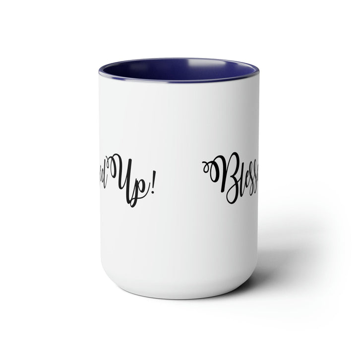 Accent Ceramic Coffee Mug 15oz - Blessed Up Quote Black Illustration