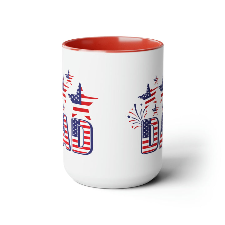 Accent Ceramic Coffee Mug 15oz - Dad Independence Day 4th Of July Celebration