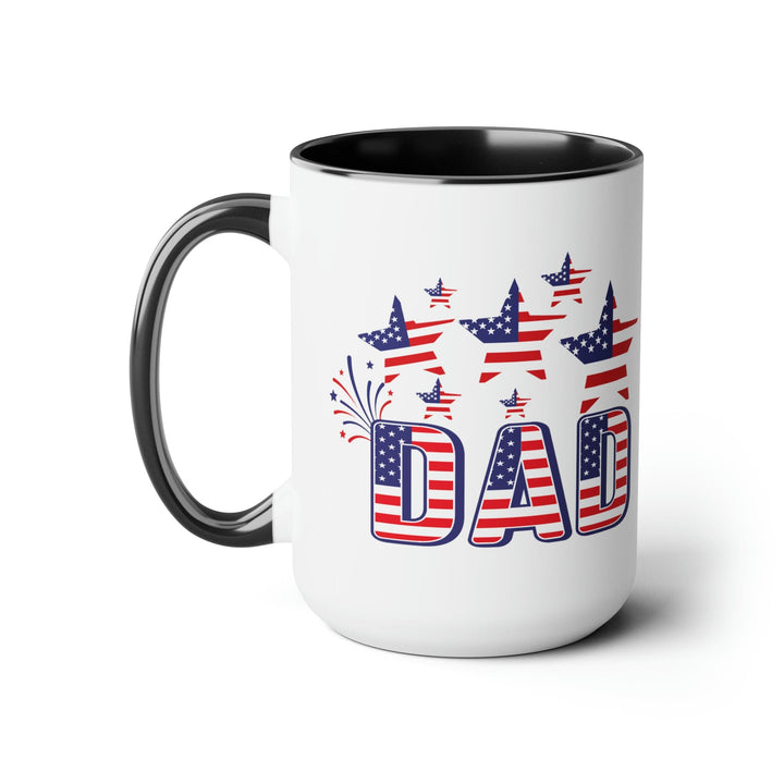 Accent Ceramic Coffee Mug 15oz - Dad Independence Day 4th Of July Celebration