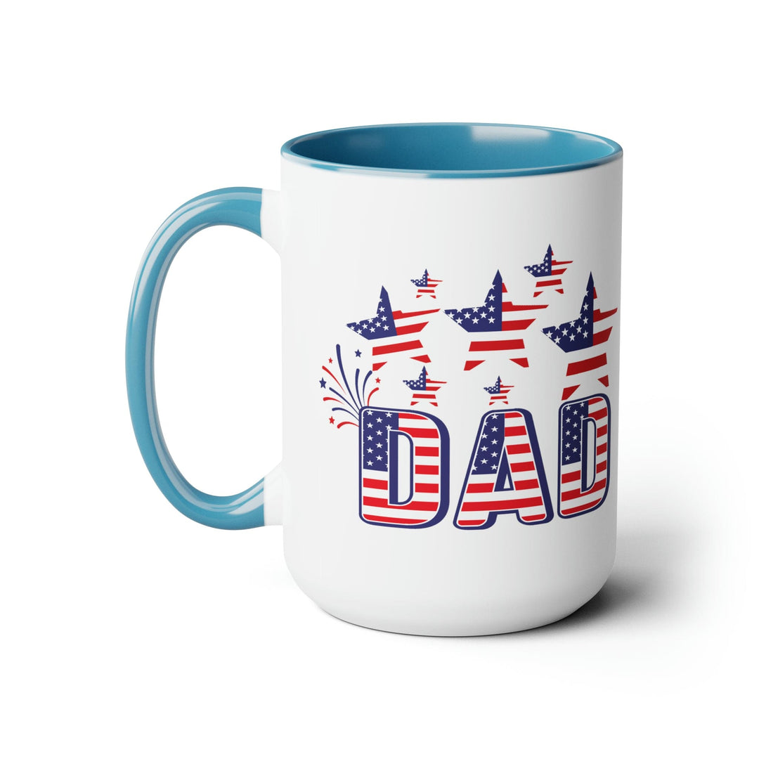 Accent Ceramic Coffee Mug 15oz - Dad Independence Day 4th Of July Celebration