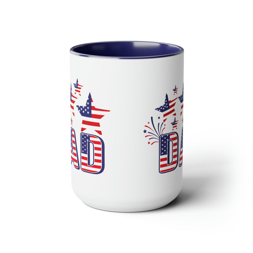 Accent Ceramic Coffee Mug 15oz - Dad Independence Day 4th Of July Celebration