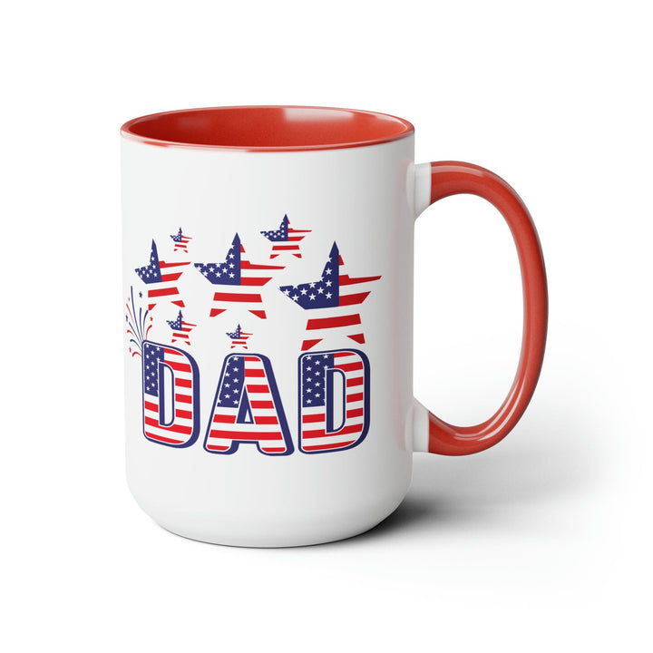 Accent Ceramic Coffee Mug 15oz - Dad Independence Day 4th Of July Celebration