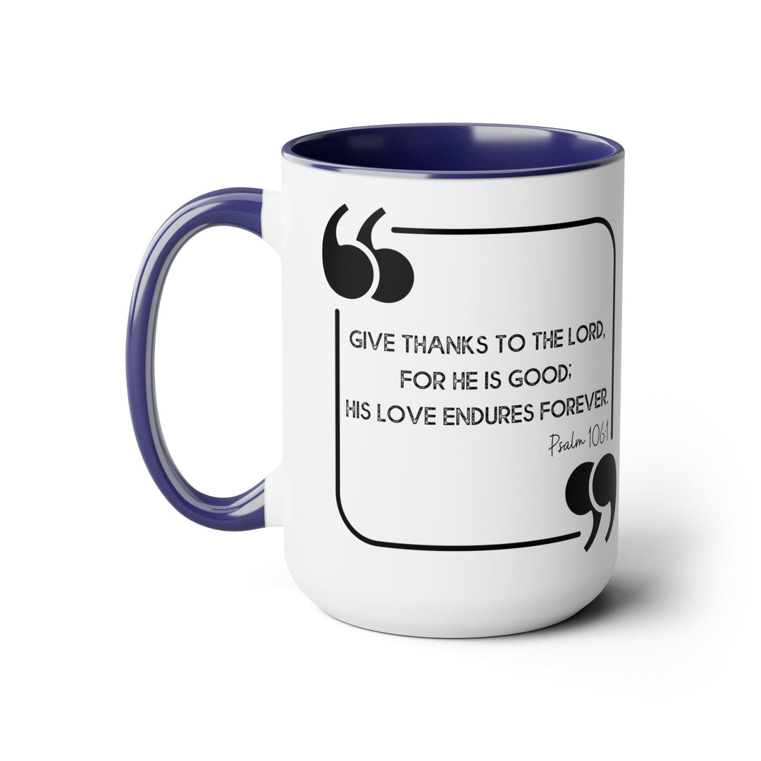 Accent Ceramic Coffee Mug 15oz - Give Thanks to the Lord Black Illustration