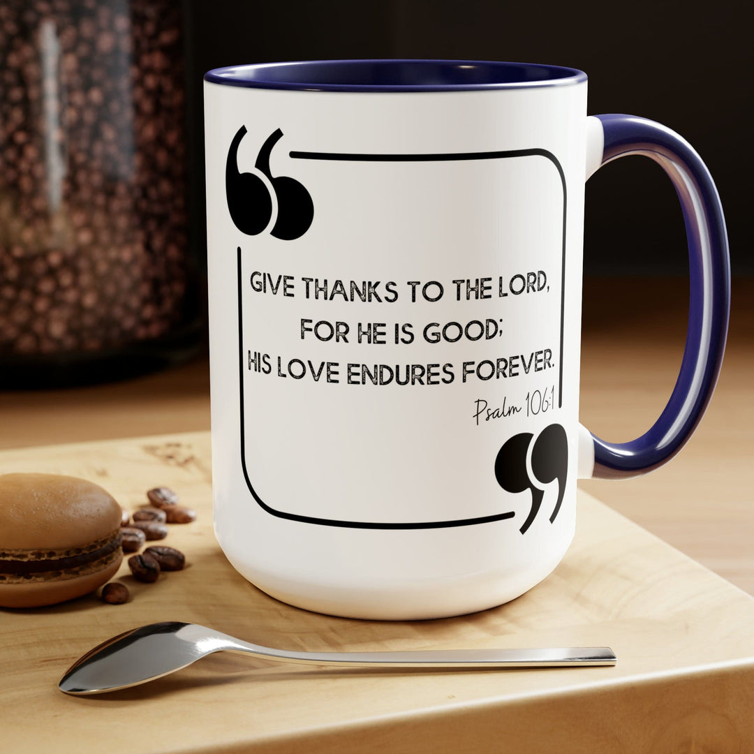 Accent Ceramic Coffee Mug 15oz - Give Thanks to the Lord Black Illustration