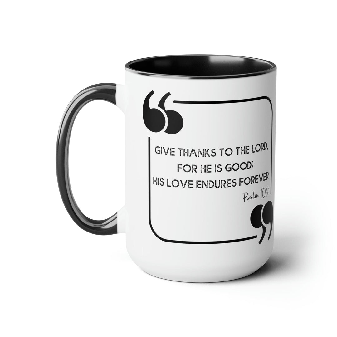 Accent Ceramic Coffee Mug 15oz - Give Thanks to the Lord Black Illustration