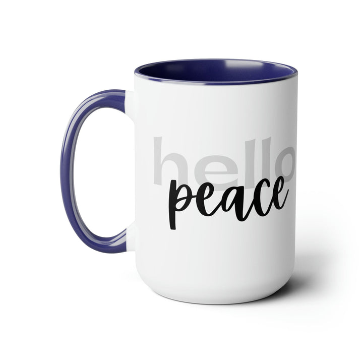 Accent Ceramic Coffee Mug 15oz - Hello Peace Motivational Peaceful Aspiration