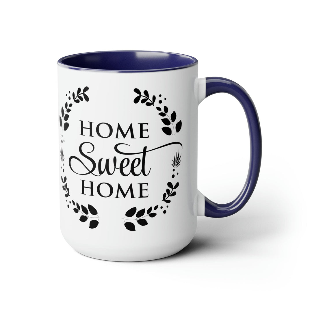 Ceramic Coffee Mug 15oz - Home Sweet Home - Decorative/Ceramic Mugs/15oz