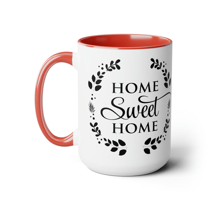 Ceramic Coffee Mug 15oz - Home Sweet Home - Decorative/Ceramic Mugs/15oz