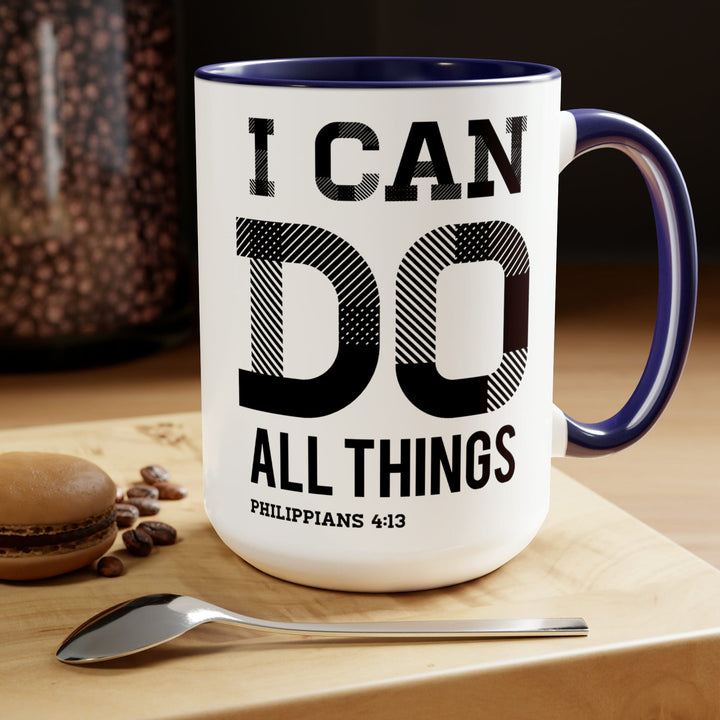 Accent Ceramic Coffee Mug 15oz - i can do All Things Philippians 4:13 Black