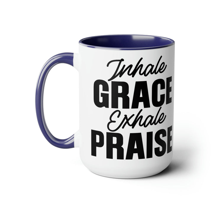 Accent Ceramic Coffee Mug 15oz - Inhale Grace Exhale Praise Black Illustration