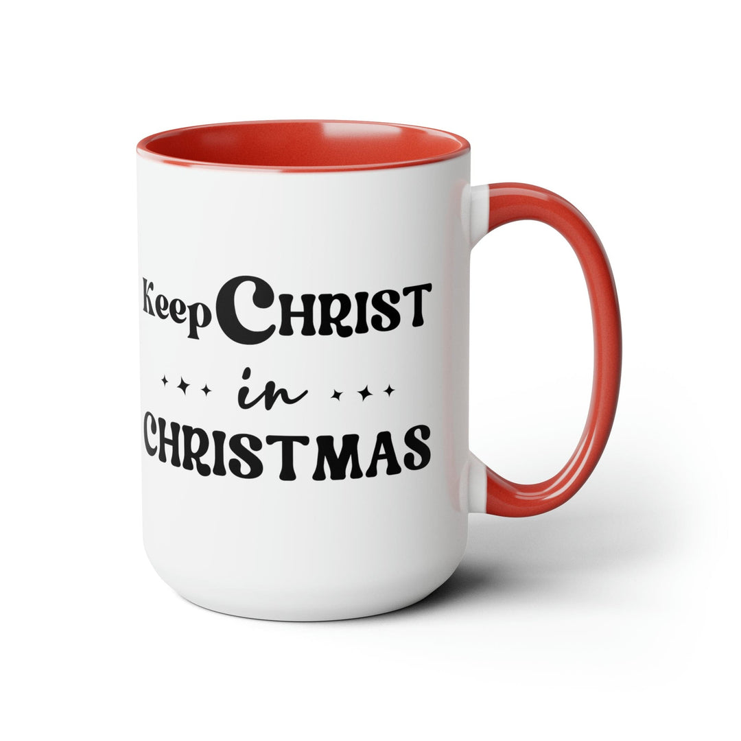 Accent Ceramic Coffee Mug 15oz - Keep Christ in Christmas Christian Holiday