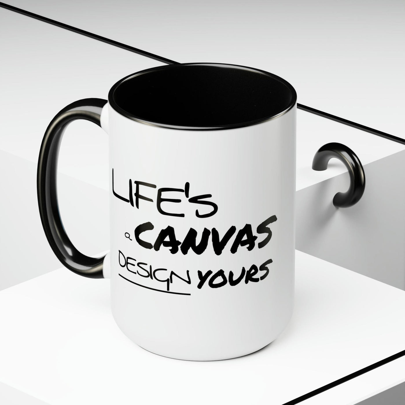 Accent Ceramic Coffee Mug 15oz - Life’s a Canvas Design Yours Motivational