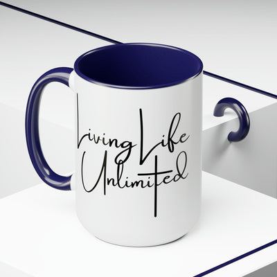 Accent Ceramic Coffee Mug 15oz - Living Life Unlimited - Inspirational