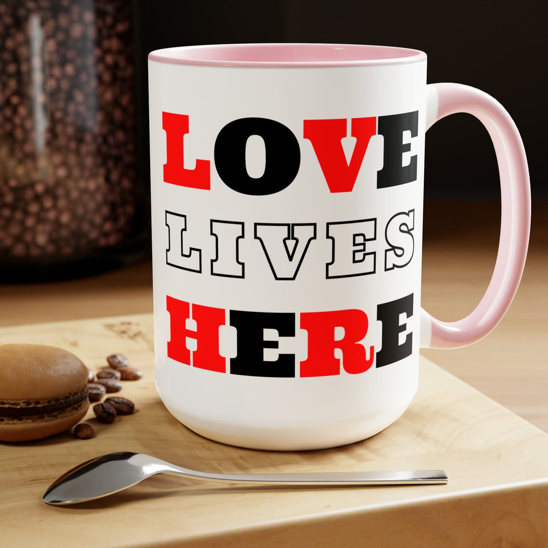 Accent Ceramic Coffee Mug 15oz - Love Lives Here Christian Red Black