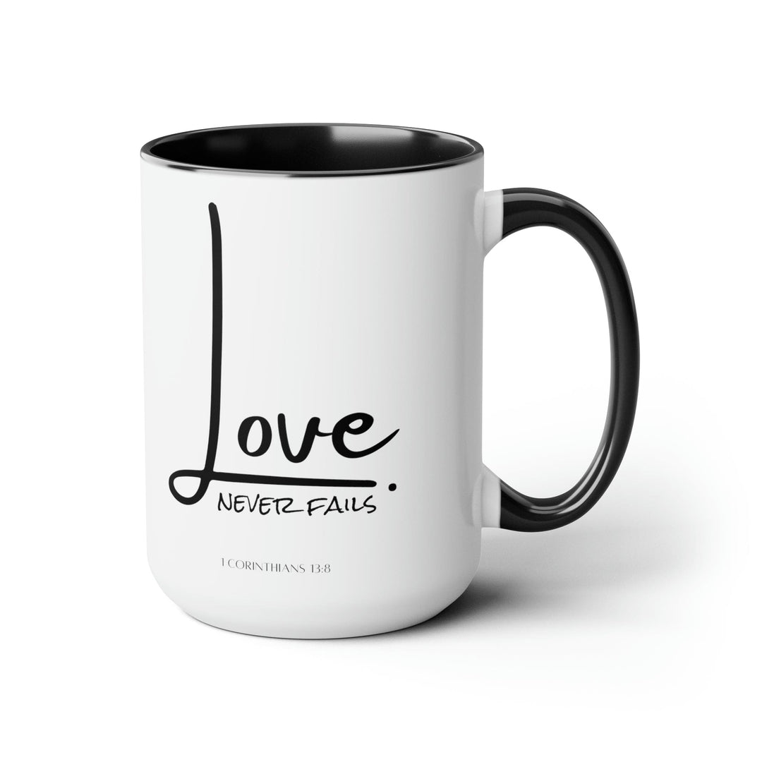 Accent Ceramic Coffee Mug 15oz - Love Never Fails - Decorative | Ceramic Mugs