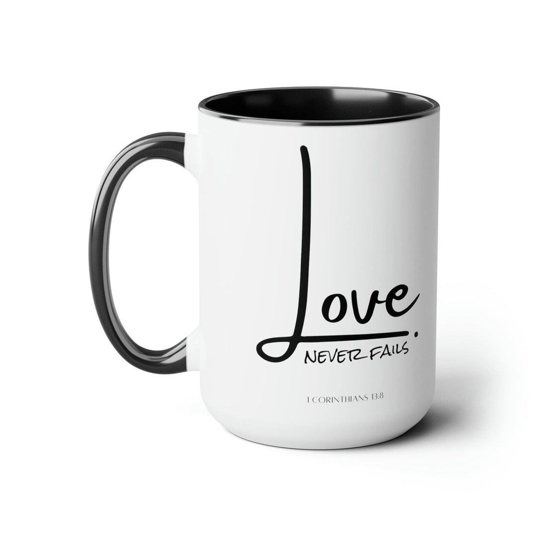 Accent Ceramic Coffee Mug 15oz - Love Never Fails - Decorative | Ceramic Mugs