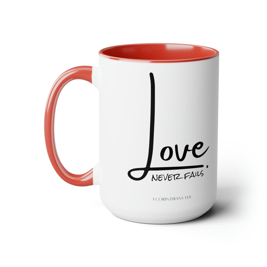 Accent Ceramic Coffee Mug 15oz - Love Never Fails - Decorative | Ceramic Mugs