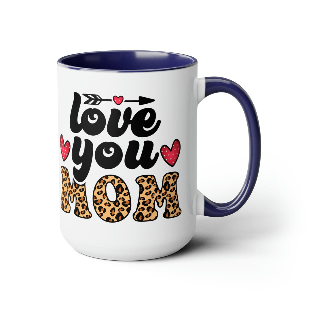 Accent Ceramic Coffee Mug 15oz - Love you Mom Leopard Print Black Illustration