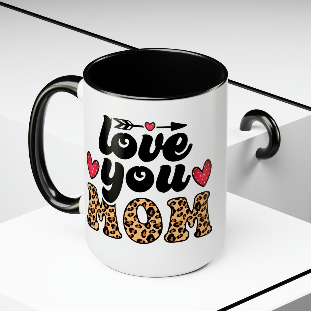 Accent Ceramic Coffee Mug 15oz - Love you Mom Leopard Print Black Illustration