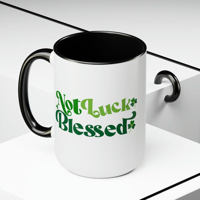 Accent Ceramic Coffee Mug 15oz - Not Luck Blessed - Decorative | Ceramic Mugs |