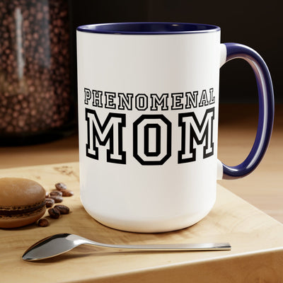 Accent Ceramic Coffee Mug 15oz - Phenomenal Mom a Heartfelt Gift For Mothers