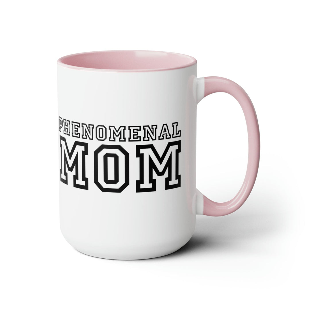 Accent Ceramic Coffee Mug 15oz - Phenomenal Mom a Heartfelt Gift for Mothers