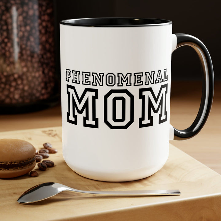 Accent Ceramic Coffee Mug 15oz - Phenomenal Mom a Heartfelt Gift for Mothers