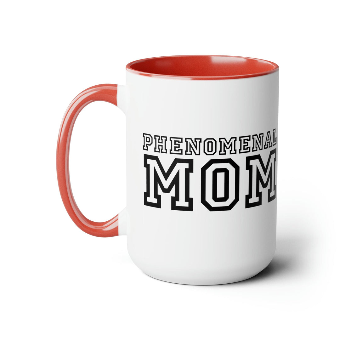 Accent Ceramic Coffee Mug 15oz - Phenomenal Mom a Heartfelt Gift for Mothers