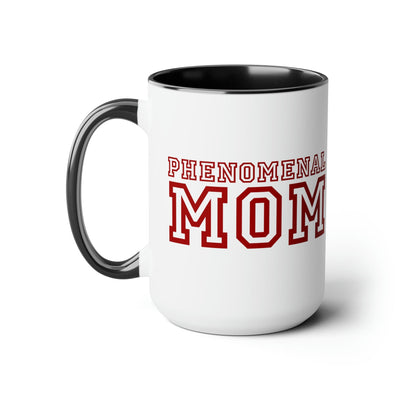 Accent Ceramic Coffee Mug 15oz - Phenomenal Mom a Heartfelt Gift For Mothers Red