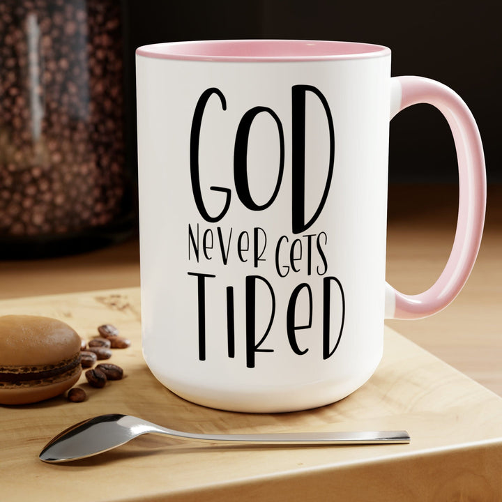 Accent Ceramic Coffee Mug 15oz - Say it Soul - God Never Gets Tired - Black