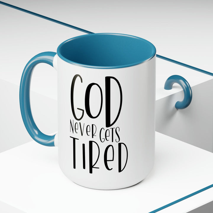 Accent Ceramic Coffee Mug 15oz - Say it Soul - God Never Gets Tired - Black