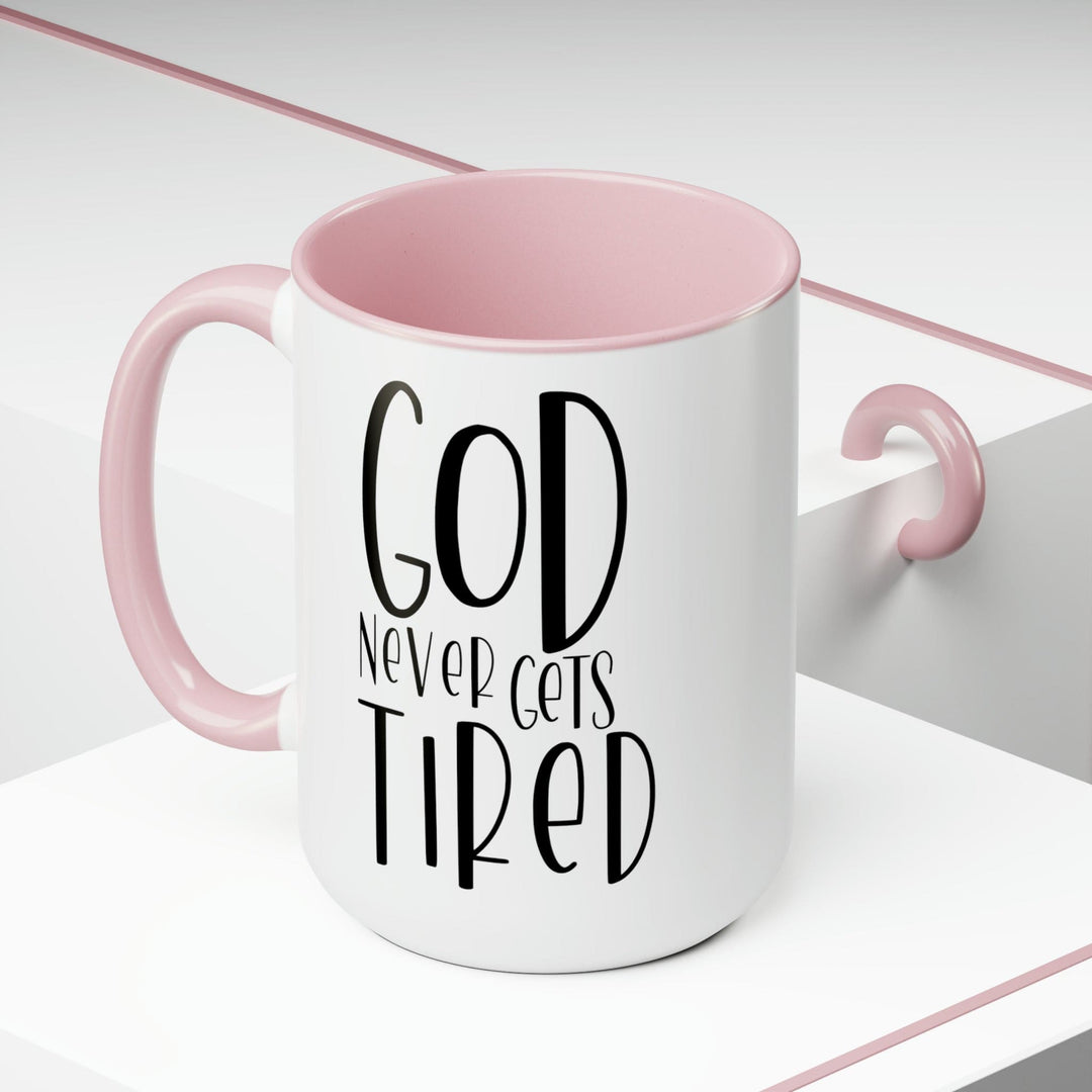 Accent Ceramic Coffee Mug 15oz - Say it Soul - God Never Gets Tired - Black