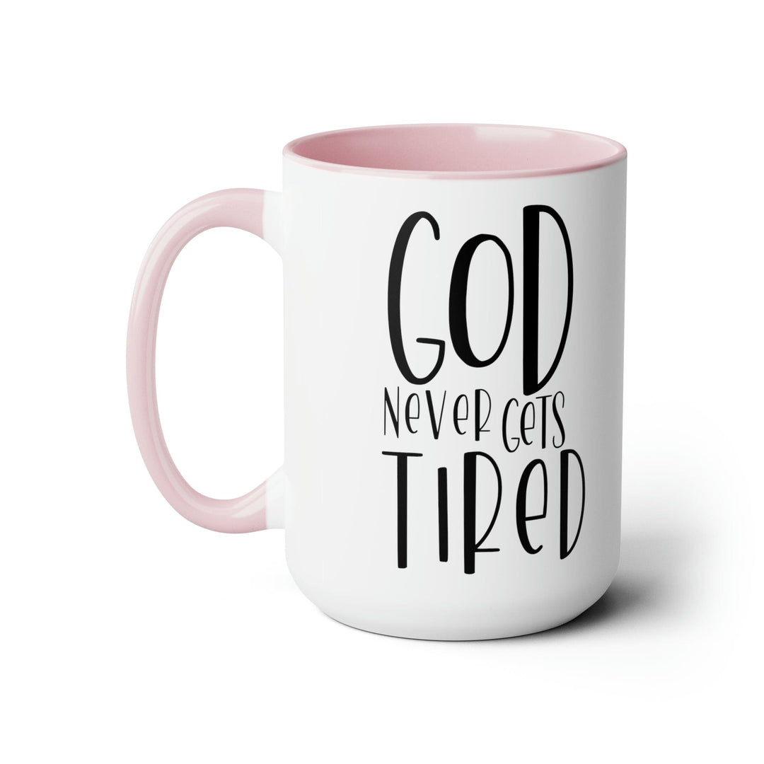 Accent Ceramic Coffee Mug 15oz - Say it Soul - God Never Gets Tired - Black