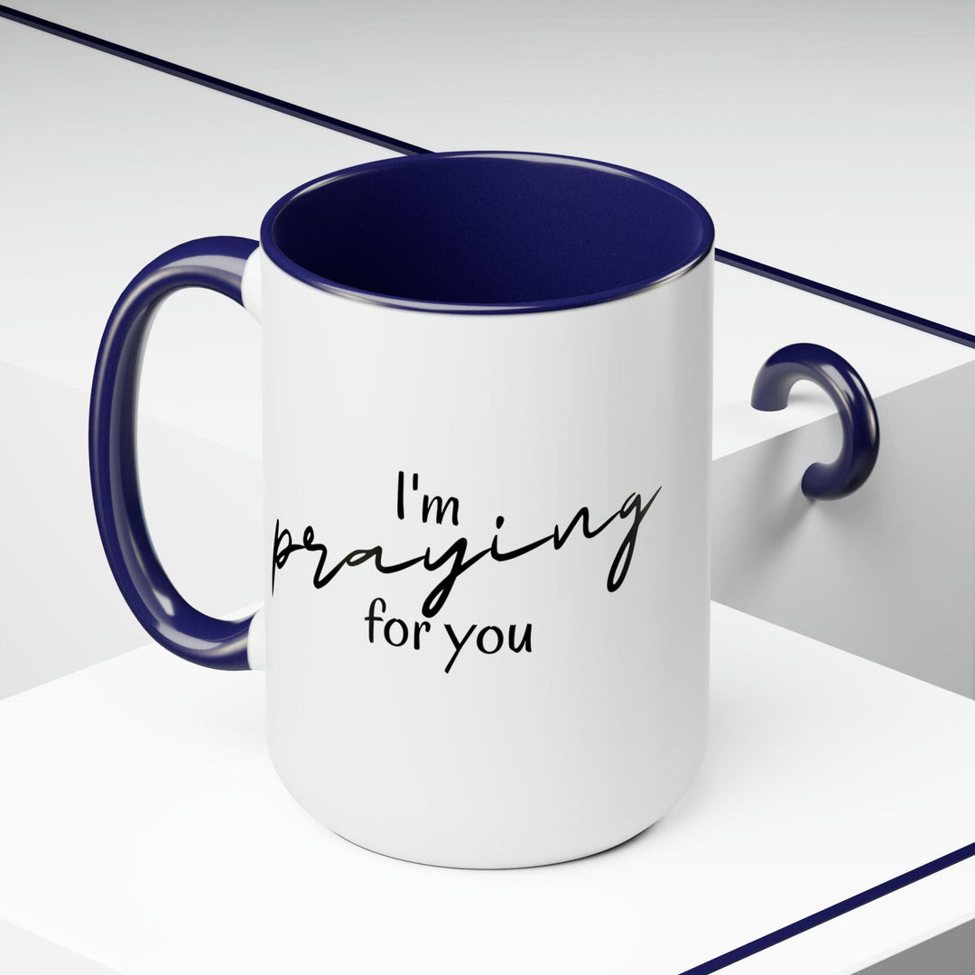 Accent Ceramic Coffee Mug 15oz - Say it Soul I’m Praying for you T-shirt